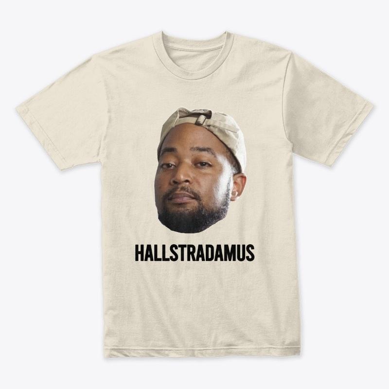 Hallstradamus - Mike Hall T-Shirt